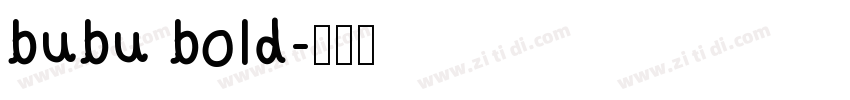 bubu bold字体转换